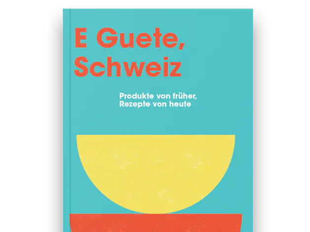 E guete, Schweiz